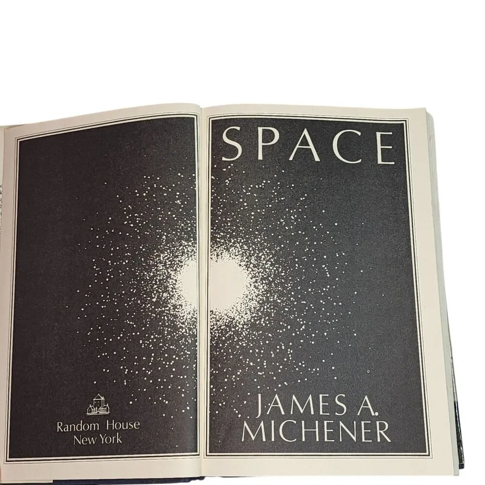Space A Novel By James A. Michener First Edition 1982 Random House Hardcover